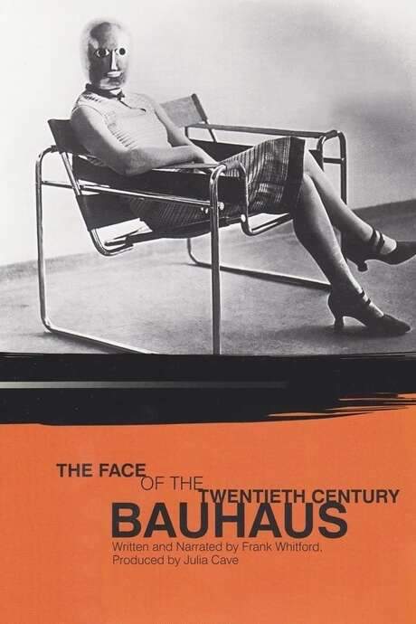 Bauhaus: The Face of the Twentieth Century